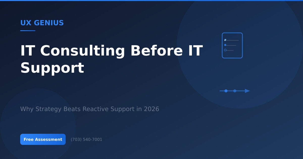 Why Small Businesses Need IT Consulting Before They Need IT Support in 2026