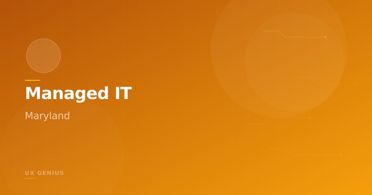 Managed IT Services for Maryland Businesses